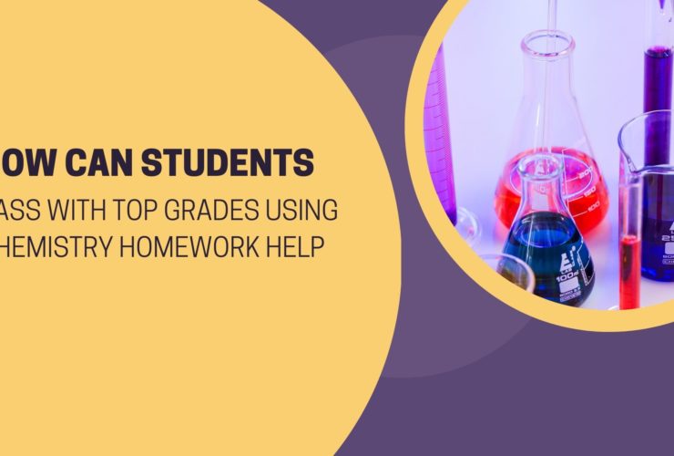 How can students pass with top grades using chemistry homework help